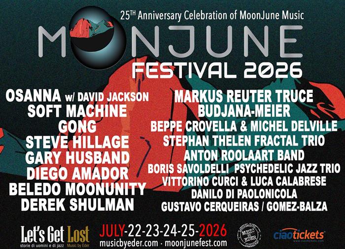 Let's Get Lost presenta MoonJune Festival