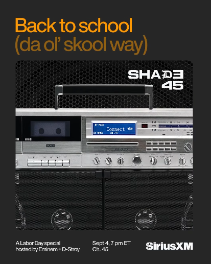 Eminem e D‑Stroy Back to School on Shade 45 – SiriusXM