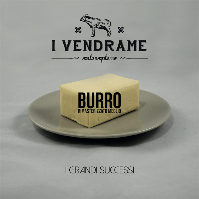 I VENDRAME  BURRO I GRANDI SUCCESSI VOL. I RIMASTERIZZATO