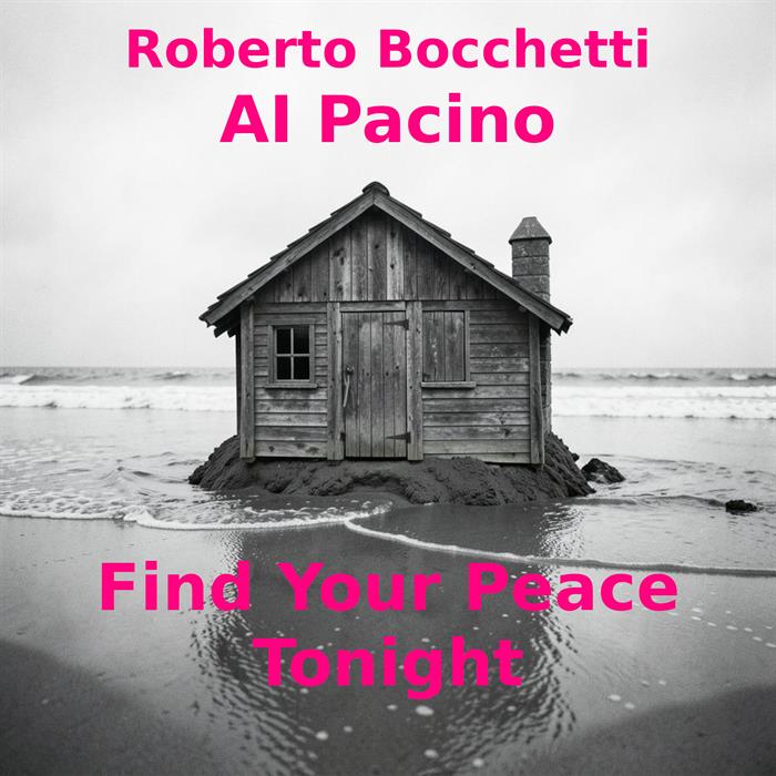 Find Your Peace Tonight, Roberto Bocchetti
