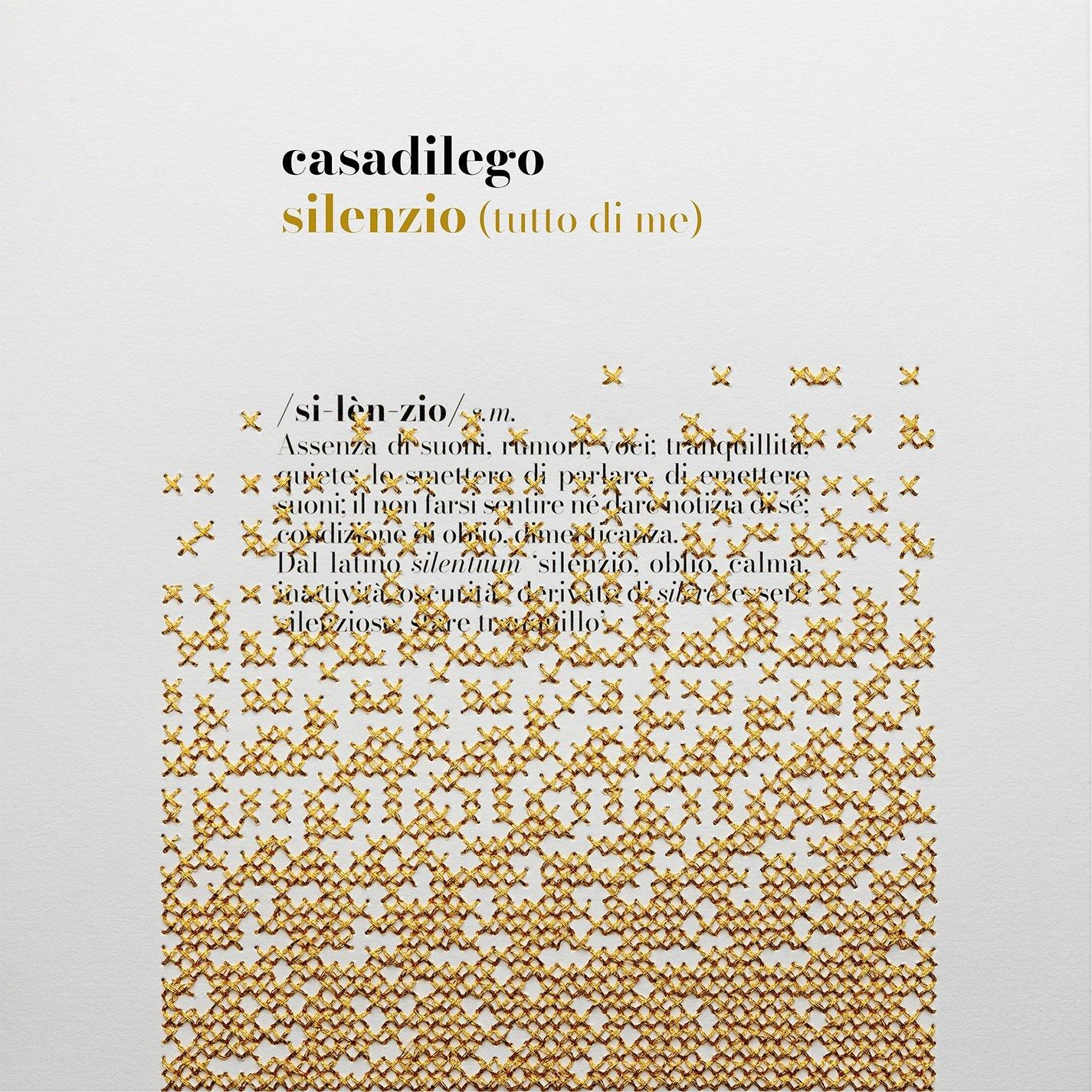 CASADILEGO ANNUNCIA SILENZIO(tutto di me)1 ALBUM