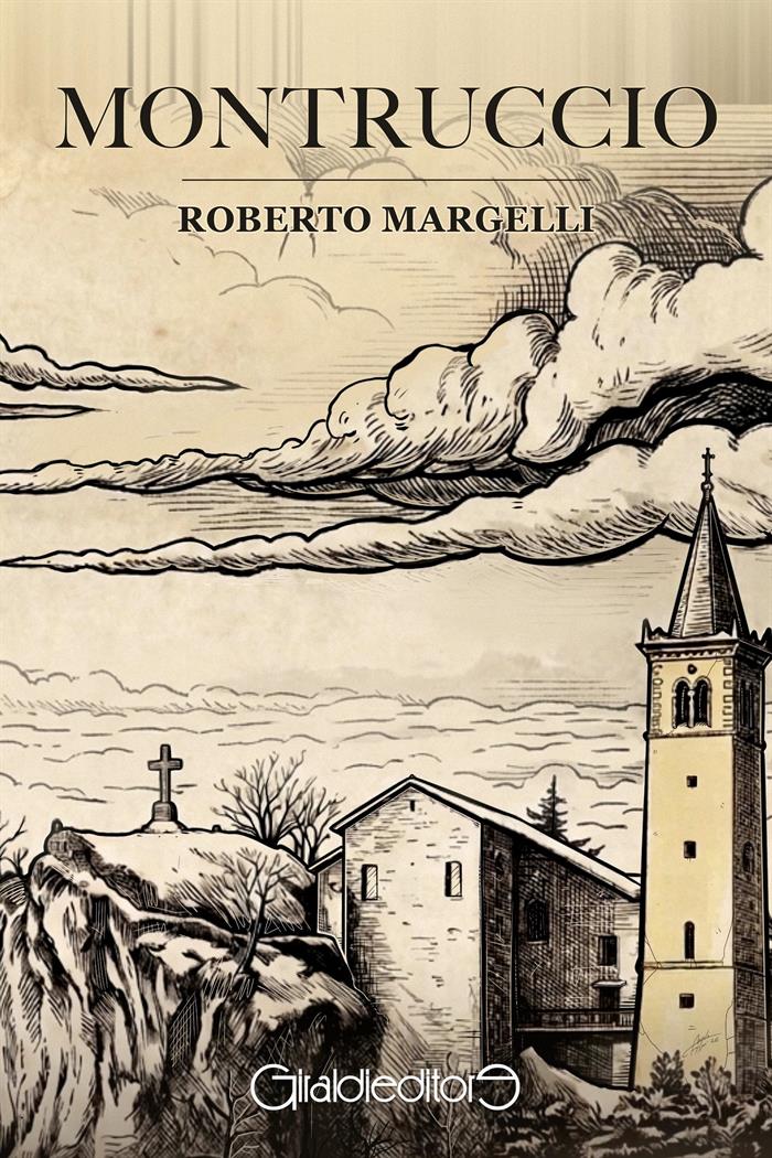 Montruccio, il nuovo libro di Roberto Margelli