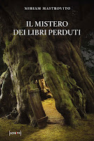 Il mistero dei libri perduti di Miriam Mastrovito